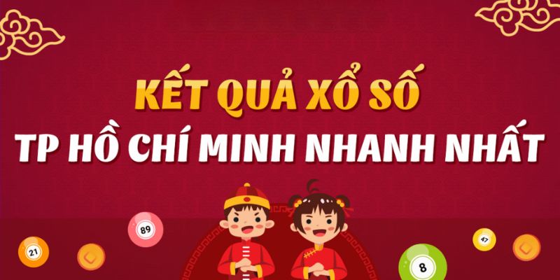 Các kèo cược hấp dẫn từ kết quả xổ số Hồ Chí Minh