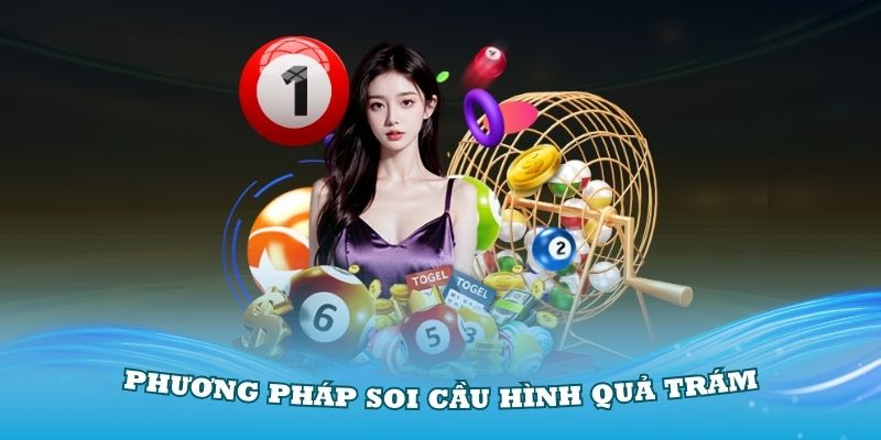 Phương pháp soi cầu hình quả trám khá hữu hiệu