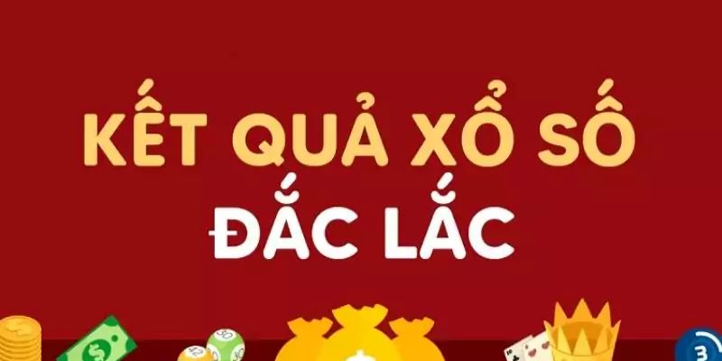 Đôi nét về kết quả xổ số đắk lắk